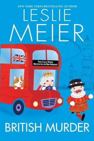 British Murder de Leslie Meier