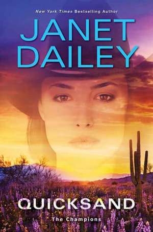 Quicksand de Janet Dailey