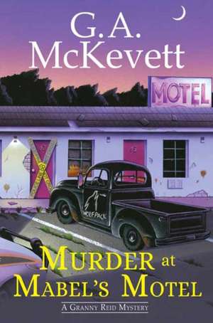 Murder at Mabel's Motel de G A McKevett