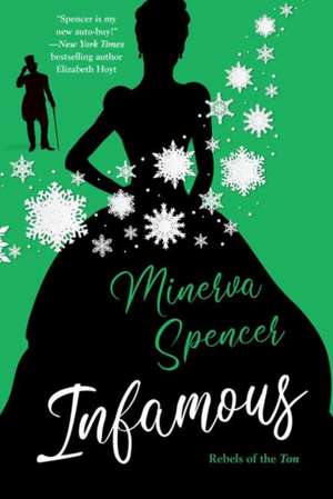 Infamous de Minerva Spencer