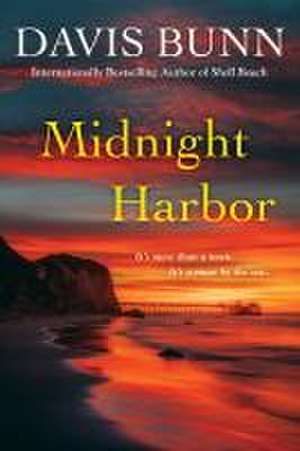 Midnight Harbor de Davis Bunn