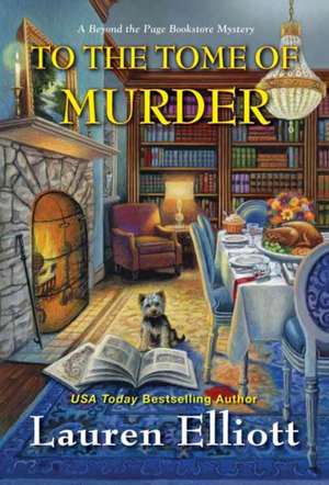 To the Tome of Murder de Lauren Elliott