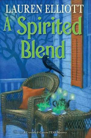 A Spirited Blend de Lauren Elliott