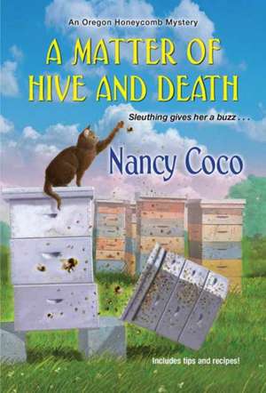 A Matter of Hive and Death de Nancy Coco