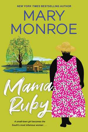 Mama Ruby de Mary Monroe