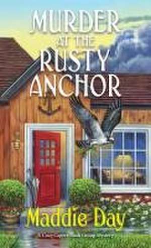 Murder at the Rusty Anchor de Maddie Day