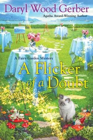 A Flicker of a Doubt de Daryl Wood Gerber