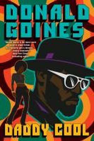 Daddy Cool de Donald Goines