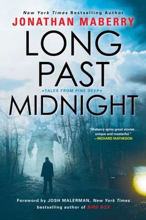 Long Past Midnight de Jonathan Maberry