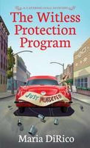 The Witless Protection Program de Maria Dirico