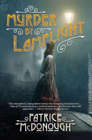 Murder by Lamplight de Patrice McDonough