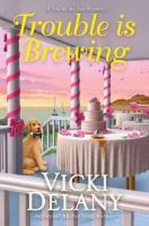 Trouble Is Brewing de Vicki Delany