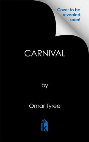 Carnival de Omar Tyree