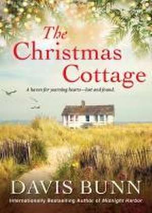 The Christmas Cottage de Davis Bunn