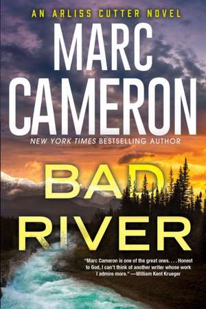 Bad River de Marc Cameron