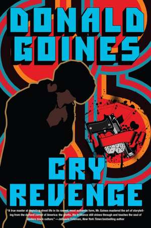 Cry Revenge de Donald Goines