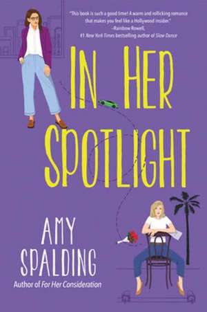 In Her Spotlight de Amy Spalding