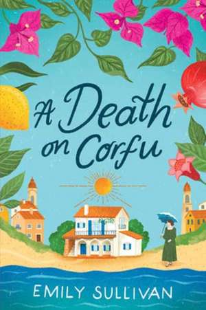A Death on Corfu de Emily Sullivan