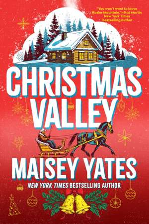 Christmas Valley de Maisey Yates
