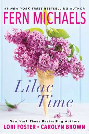 Lilac Time de Fern Michaels