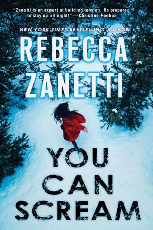 You Can Scream de Rebecca Zanetti