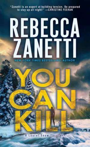 You Can Kill de Rebecca Zanetti