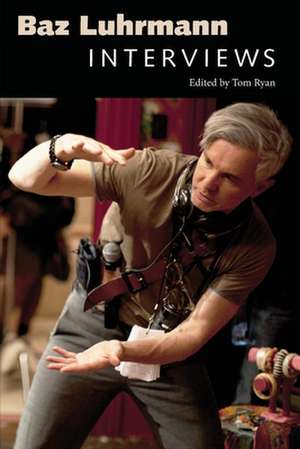 Baz Luhrmann de Tom Ryan