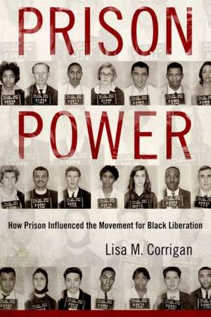 Prison Power de Lisa M. Corrigan