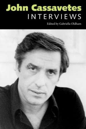 John Cassavetes de Gabriella Oldham