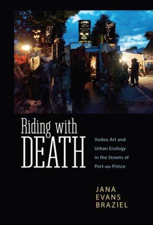 Riding with Death de Jana Evans Braziel