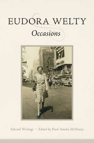 Occasions de Eudora Welty