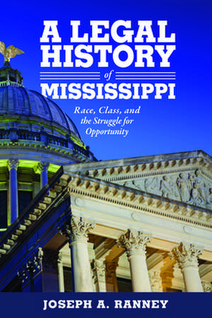 Legal History of Mississippi de Joseph a Ranney