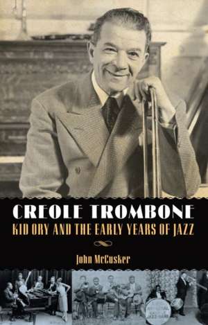 Creole Trombone de John Mccusker