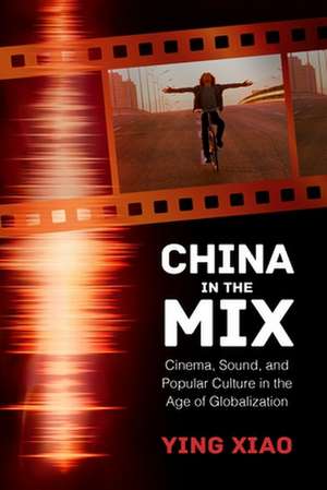 China in the Mix de Ying Xiao