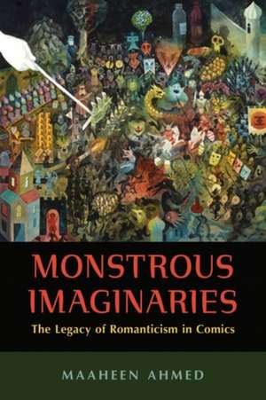 Monstrous Imaginaries de Maaheen Ahmed