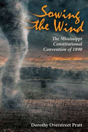 Sowing the Wind de Dorothy Overstreet Pratt