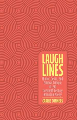 Laugh Lines de Carrie Conners