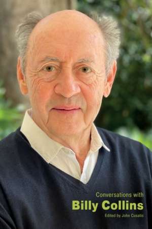 Conversations with Billy Collins de John Cusatis