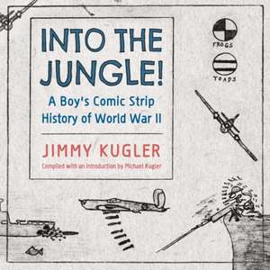 INTO THE JUNGLE de Jimmy Kugler