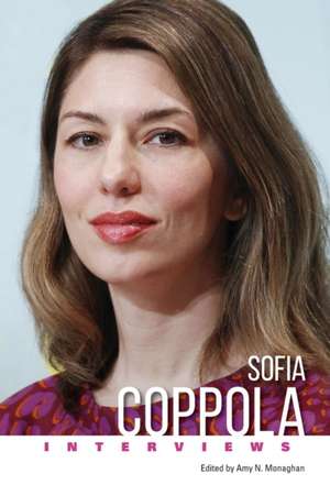 Sofia Coppola de Amy N Monaghan