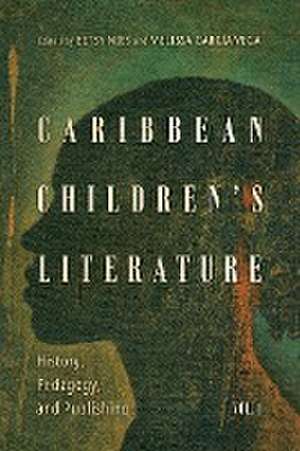 Caribbean Children's Literature, Volume 1 de Betsy Nies