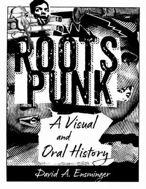 Roots Punk de David A Ensminger