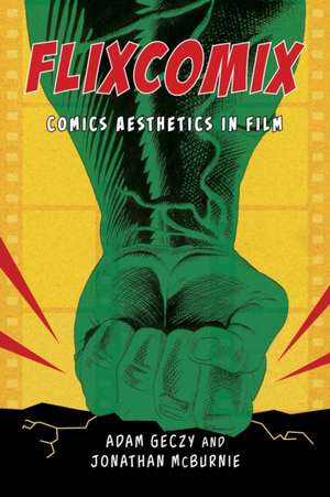 Flixcomix de Adam Geczy