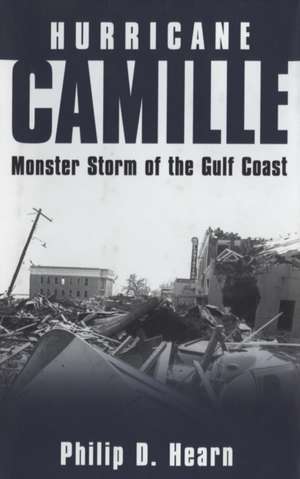 Hurricane Camille de Philip D. Hearn