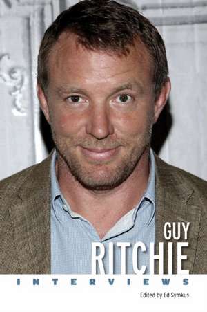Guy Ritchie de Ed Symkus