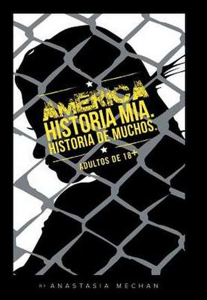 America de Anastasia Mechan