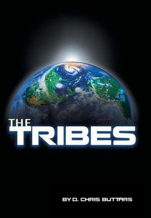The Tribes de D Chris Buttars