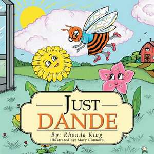 Just Dande de Rhonda King