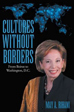 Cultures Without Borders de May A Rihani