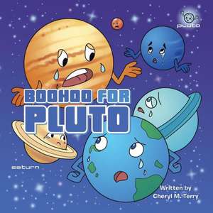 BooHoo for Pluto de Cheryl Terry